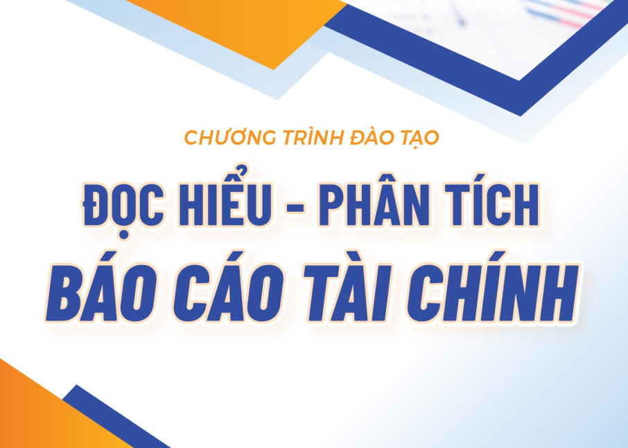 Đọc hiểu - Phân tích báo cáo tài chính